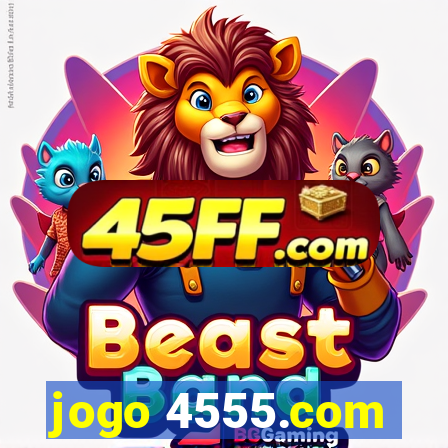 jogo 4555.com
